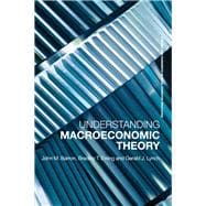 Understanding Macroeconomic Theory