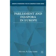 Parliament and Diaspora in Europe