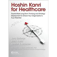 Hoshin Kanri for Healthcare