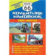 Route 66 Adventure Handbook Turbocharged Fourth Edition