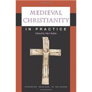 Medieval Christianity in Practice