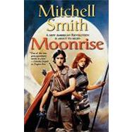Moonrise Book Three of the Snowfall Trilogy