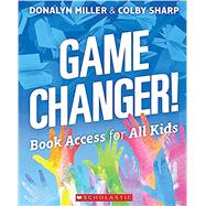 Game Changer! Book Access for All Kids