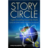 Story Circle Digital Storytelling Around the World