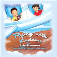 Flying With Kindness