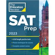 Princeton Review SAT Prep, 2023 6 Practice Tests + Review & Techniques + Online Tools