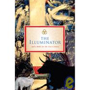 Illuminator and a Bible for the 21st Century