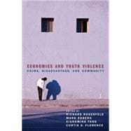 Economics and Youth Violence