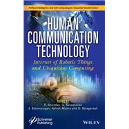 Human Communication Technology Internet-of-Robotic-Things and Ubiquitous Computing