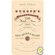 Europe's Wonderful Little Hotels and Inns 2003 Great Britain and Ireland
