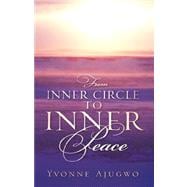 From Inner Circle to Inner Peace