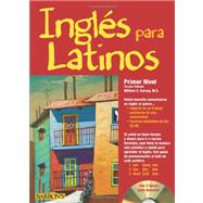 Ingles para Latinos, primer nivel / English for Latinos, Level 1