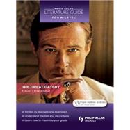 Philip Allan Literature Guide for A-Level: The Great Gatsby