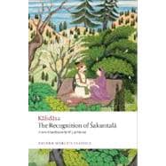 The Recognition of Sakuntala A Play In Seven Acts