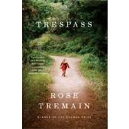 Trespass A Novel