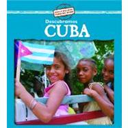 Descubramos Cuba/Looking at Cuba