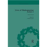 Lives of Shakespearian Actors, Part I, Volume 1