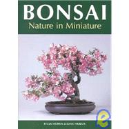 Bonsai Nature in Miniature