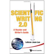 Scientific Writing : The Reader's and Writer's Guide 2. 0: the Expanded Edition with Writing Diagnosis Tool on Dvd for Mac and Pc,9789814350600