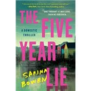 The Five Year Lie