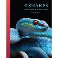 The Lives of Snakes