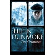 The Greatcoat A Ghost Story