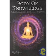 Body of Knowledge : The Beauty Professional's Guide to Career Consciousness Through Self-Care