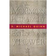 The Mormon Hierarchy