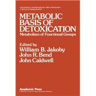 Metabolic Basis of Detoxication : Metabolism of Functional Groups