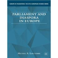 Parliament and Diaspora in Europe