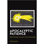 Apocalyptic Patience