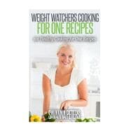 Weight Watchers Cooking for One Recipes