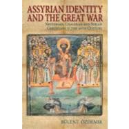 Assyrian Identity and the Great War