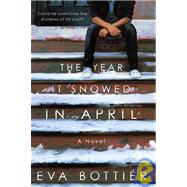 The Year It Snowed in April