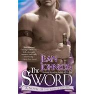 The Sword A Novel of the Sons of Destiny