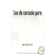 Los de Corazon Puro = The Pure in Heart