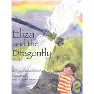 Eliza and the Dragonfly