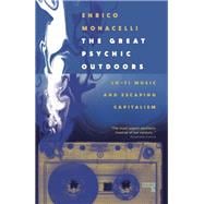 The Great Psychic Outdoors Adventures in Low Fidelity