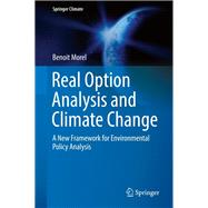 Real Option Analysis and Climate Change