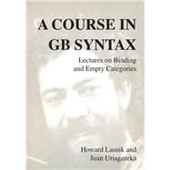 A Course in Gb Syntax