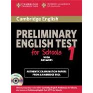 Cambridge Preliminary English Test for Schools 1 Self-study Pack (Student's Book with Answers with Audio CDs (2)): Official Examination Papers from University of Cambridge ESOL Examinations