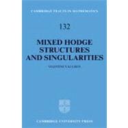 Mixed Hodge Structures and Singularities