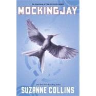 Mockingjay (The Final Book of The Hunger Games) - Library Edition