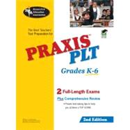 Praxis Plt Test Grades K-6,9780738600604