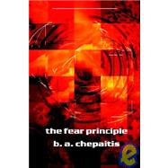 The Fear Principle