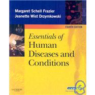 Essentials of Human Diseases and Conditions: Text and Workbook