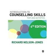 Introduction to Counselling Skills : Text and Activities
