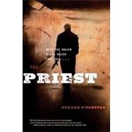 The Priest A Novel