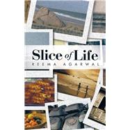 Slice of Life
