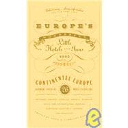 Europe's Wonderful Little Hotels and Inns 2003